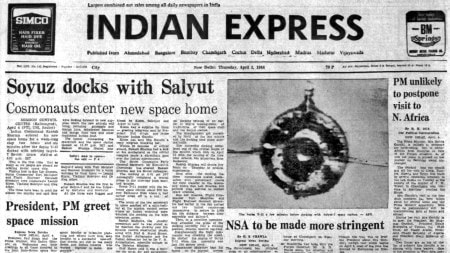 Rakesh Sharma, Six in space, Salyut 7 Soviet space station, NSA made stringent, Opposition on Centre, 40 years, editorial, Indian express, opinion news, indian express editorial