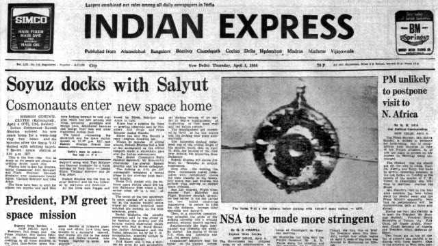 Rakesh Sharma, Six in space, Salyut 7 Soviet space station, NSA made stringent, Opposition on Centre, 40 years, editorial, Indian express, opinion news, indian express editorial