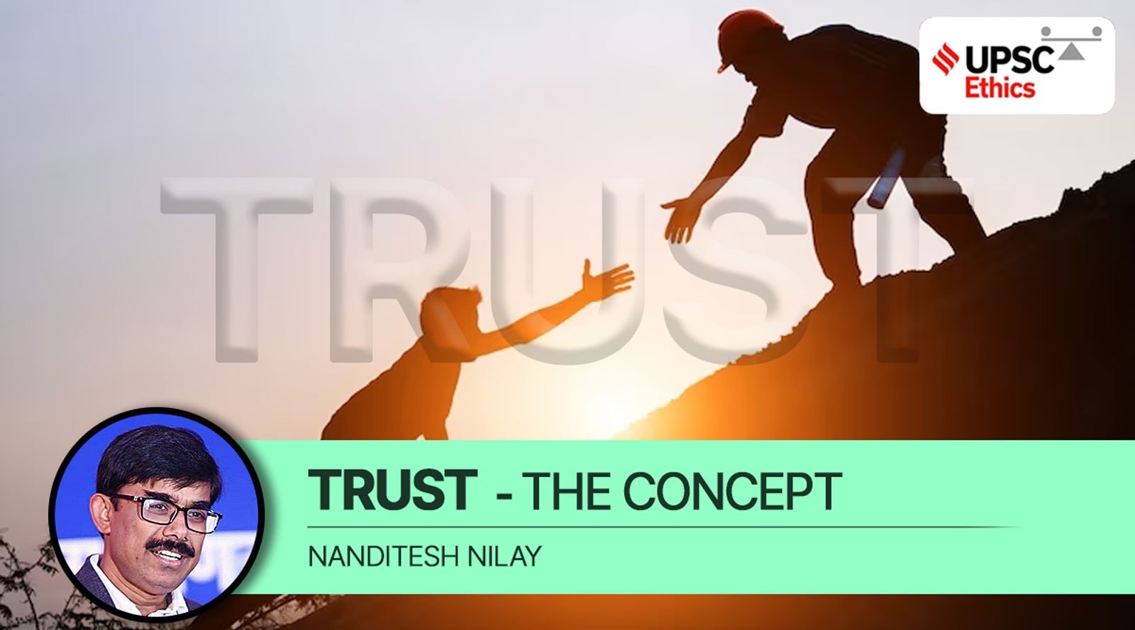 UPSC Ethics Simplified trust and public trust by nanditesh nilay
