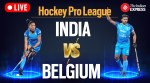 FIH Pro League Live Score, India vs Belgium: Both the Indian hockey teams will face Belgium in the FIH Pro League today.
