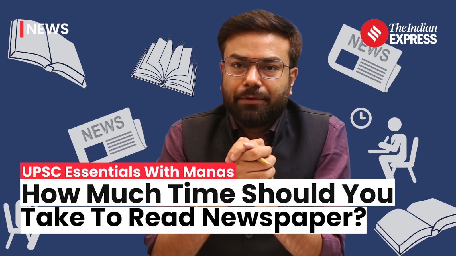 Upsc 2024 How Much Time Should You Give To Reading Newspapers For Upsc