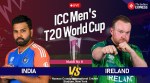 IND vs IRE Live Score, T20 World Cup Match Today: Get India vs Ireland Live Updates at Nassau County International Cricket Stadium, New York
