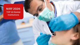 NIRF 2024 released the national category of dental ranking, candidates can check the top 10 institutions.