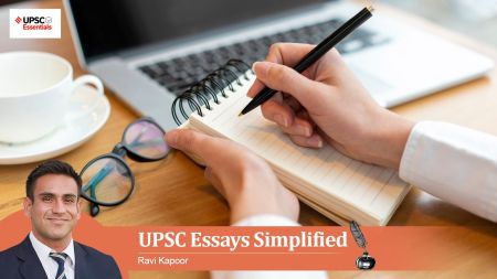 UPSC Essays Simplified: How to write an introduction? – the fourth step essays simplified by ravi kapoor and manas srivastava