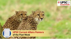 UPSC Current Affairs Pointers of the past week | June 10 to June 16, 2024