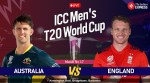AUS vs ENG Live Score, T20 World Cup Match Today: Get Australia vs England Live Updates at Barbados.