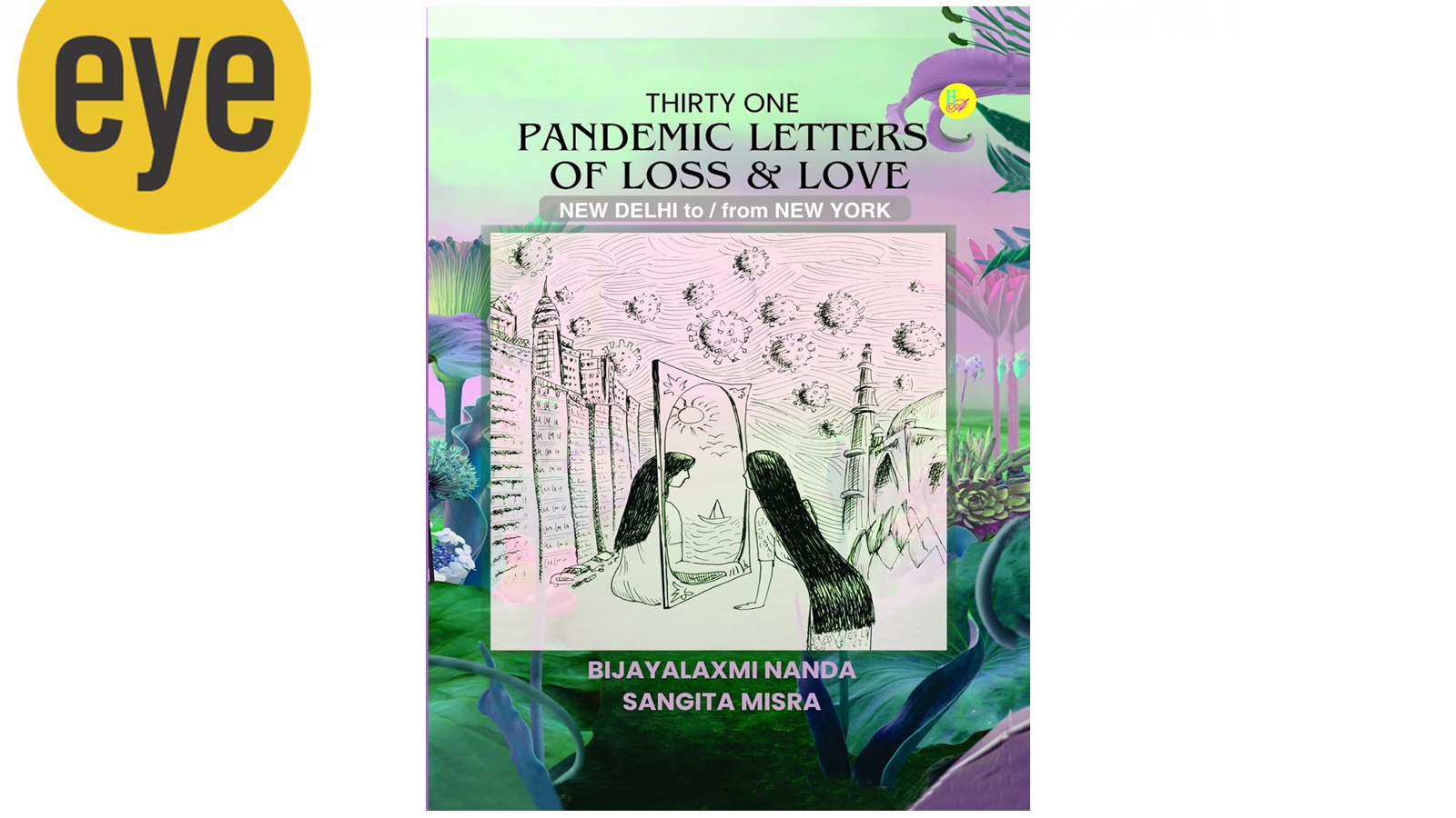 Thirty One Pandemic Letters of Loss & Love by Bijayalaxmi Nanda and ...