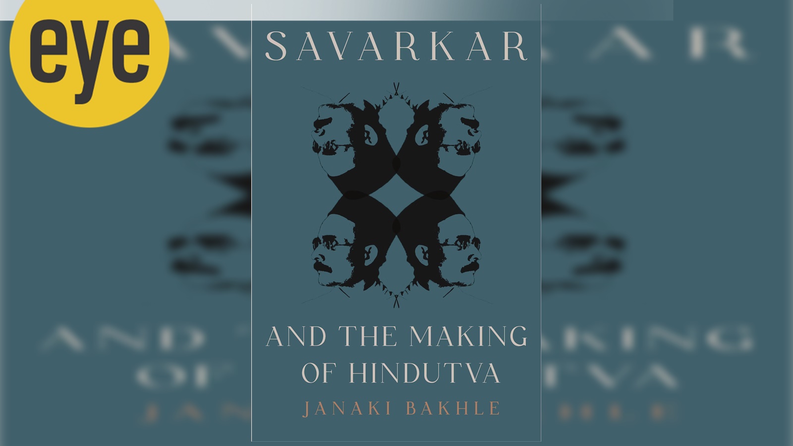 In Historian Janaki Bakhle’s Account, Savarkar Gets Makeover: Anti ...