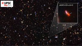 UPSC Key | Earliest known galaxy, Chang'e 6, OPEC+, and more