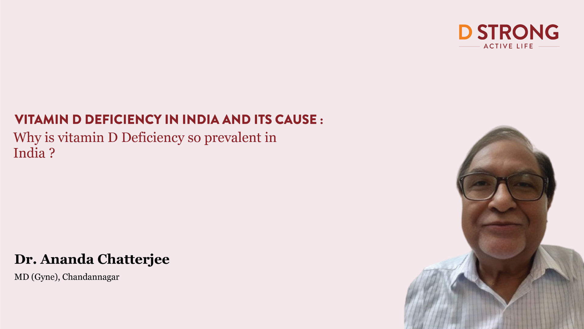 Dr ananda chatterjee addresses the lack of awareness surrounding vitamin d deficiencyThe Indian