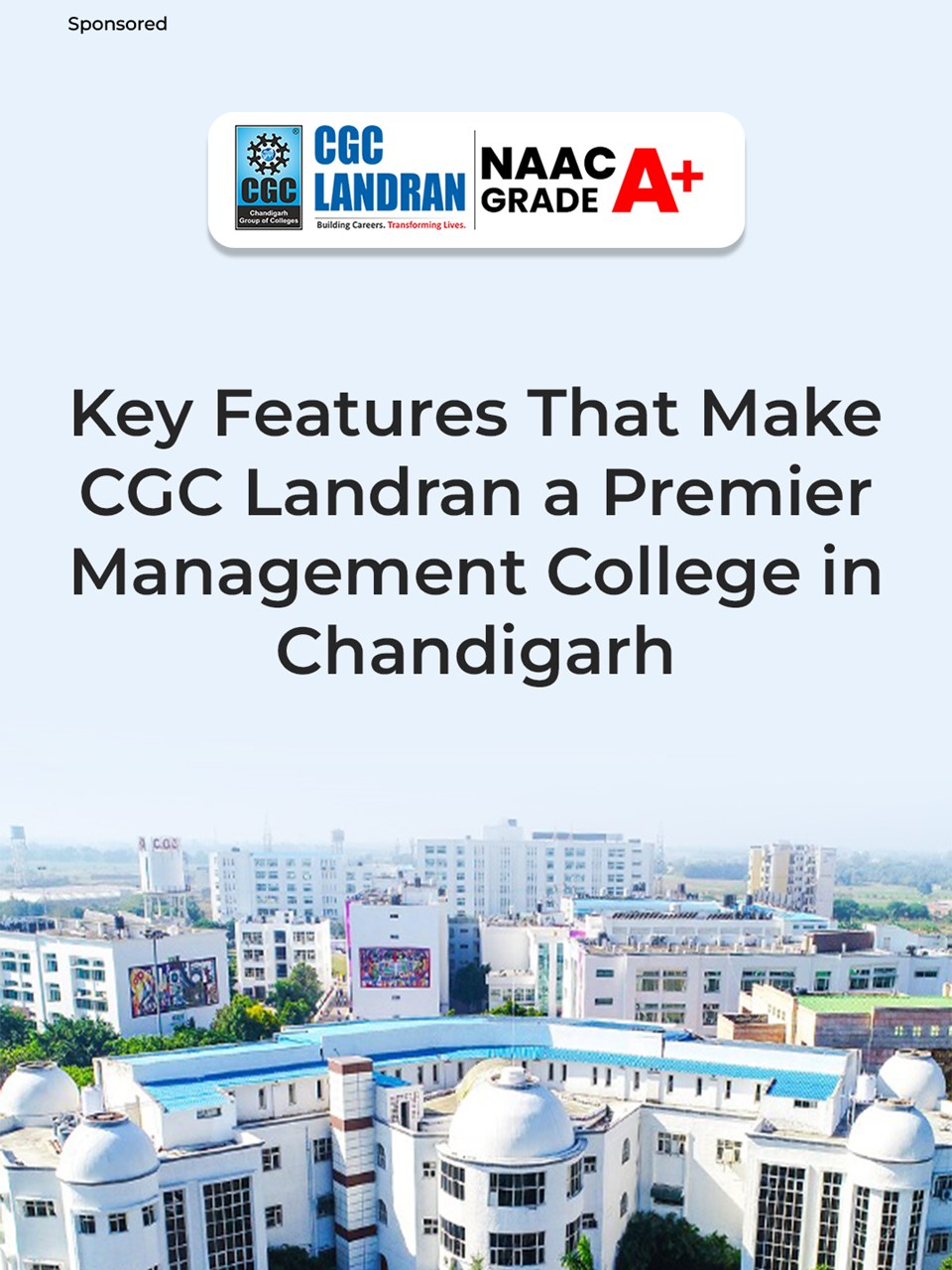 Sponsored: Key features that make CGC Landran a Premier Management ...