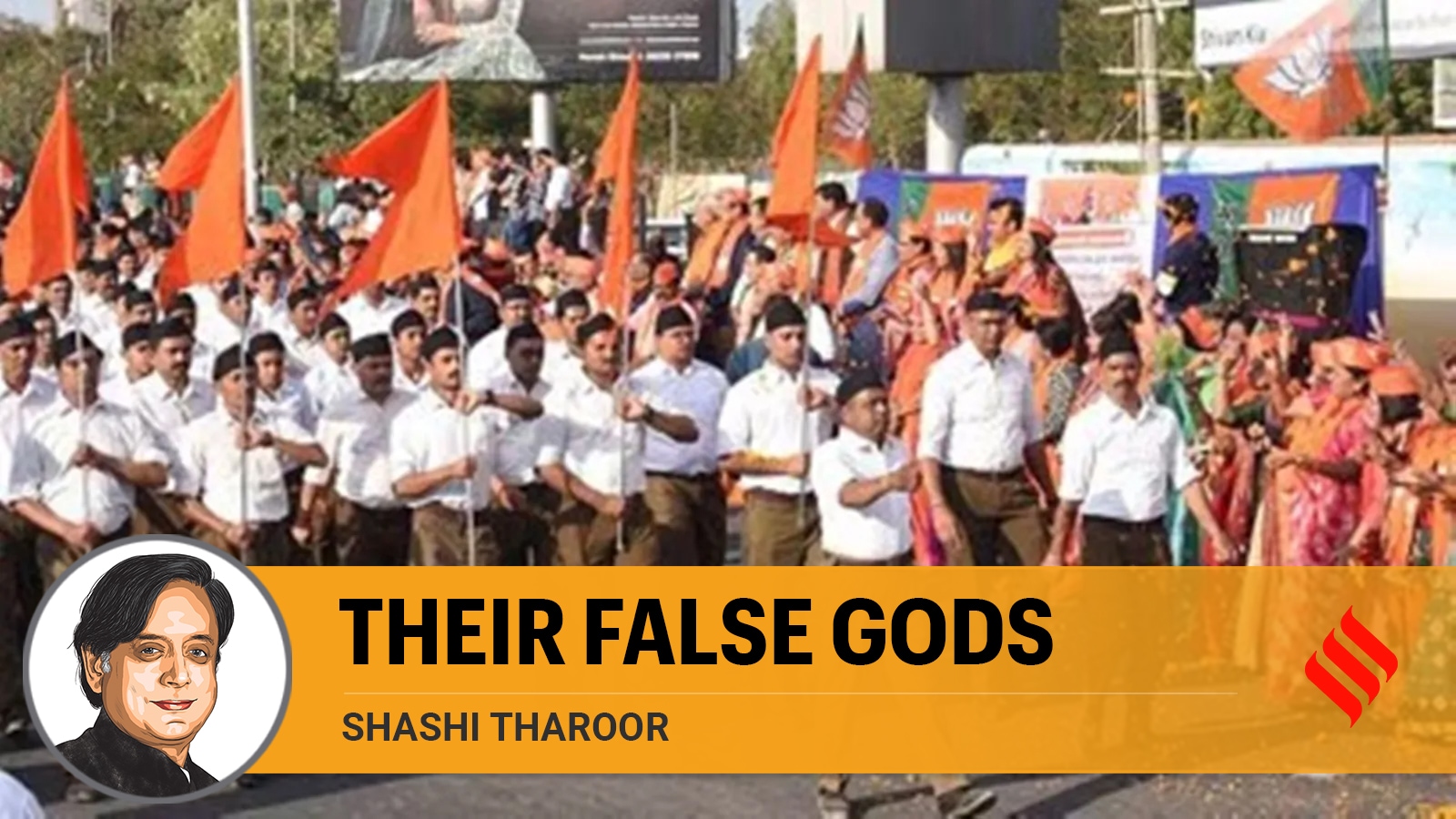 Shashi Tharoor writes: RSS-BJP’s false gods and the difference between ...