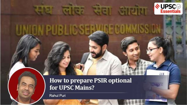UPSC Essentials' Mains Special | Expert Talk: How to prepare Political Science and International Relations (PSIR) Optional?