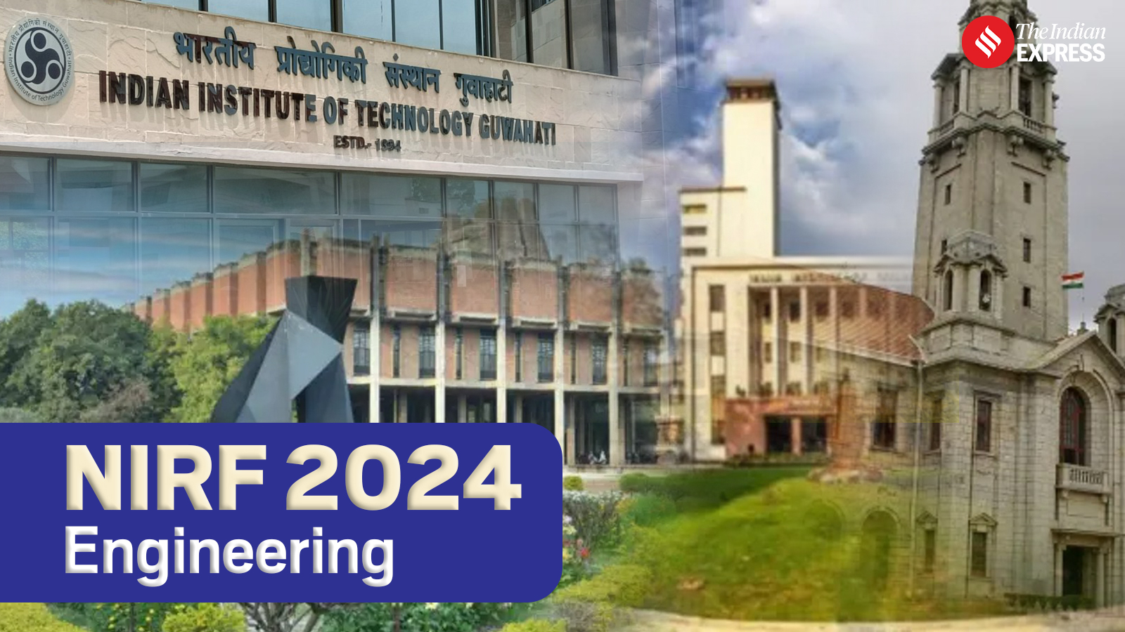 Top 10 engineering colleges in India NIRF 2024 Rankings Education