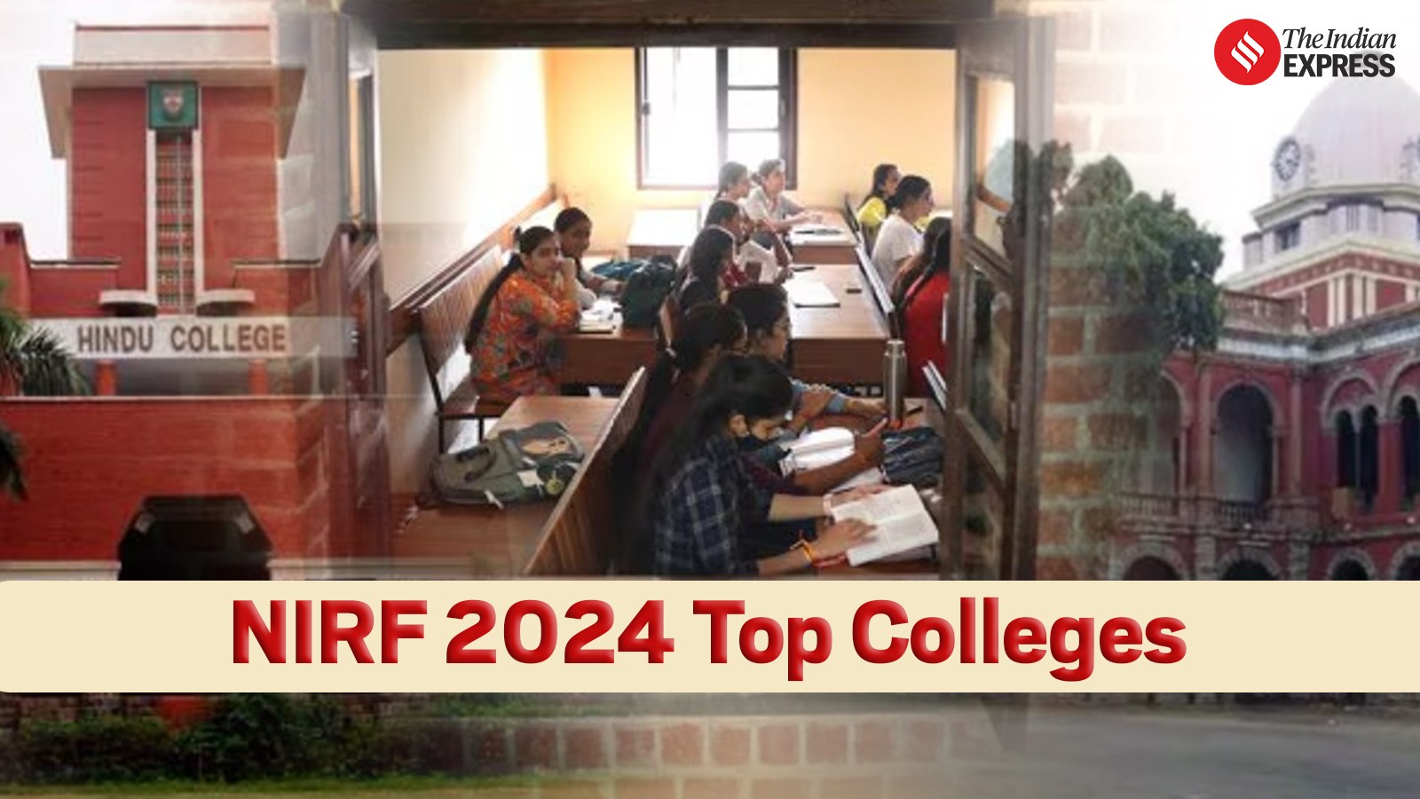 Top 10 colleges in India: NIRF 2024 Rankings | Education News - The ...