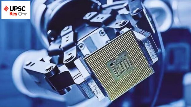 UPSC Key | Semiconductor Sector, Narco-terrorism, Governor and more