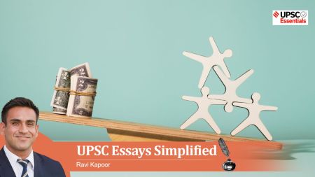 UPSC Essays Simplified: Ethical dimensions Essays
