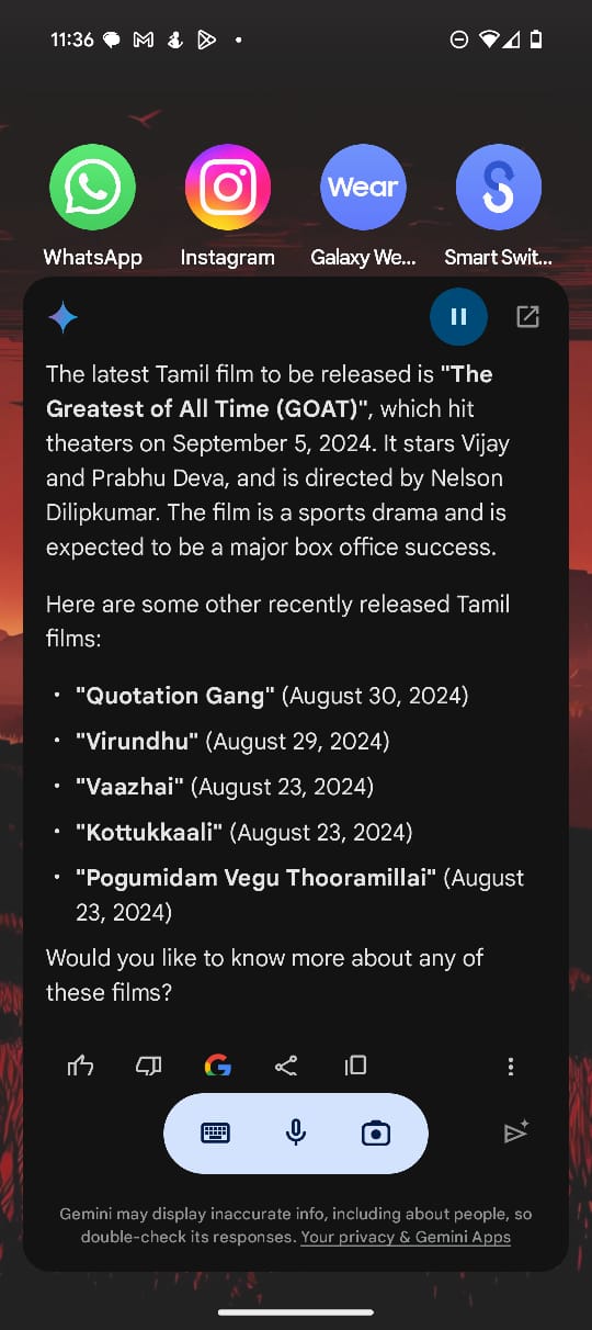 When I used Gemini on Pixel 9 to ask what was the latest Tamil movie release. (Image: Bijin Jose/The Indian Express)