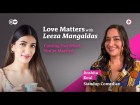 Coming Out When You’re Married ft. Anshita Koul | Love Matters with Leeza Mangaldas Podcast