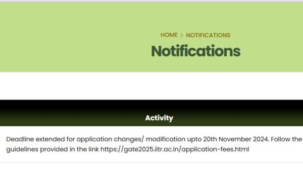 GATE 2025 application correction facility extended till November 20