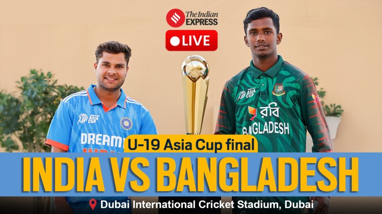 Live Score of India vs Bangladesh U19 Asia Cup 2024 Final