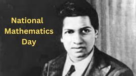 Srinivasa Ramanujan and National Mathematics Day