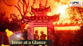 UPSC Issue at a Glance | California Wildfires: 4 Key Questions You Must Know for Prelims and Mains