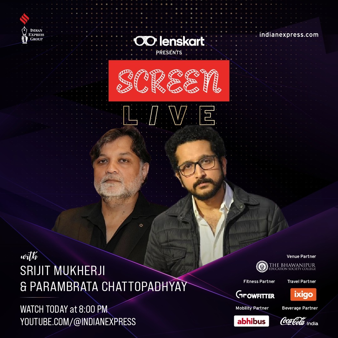 SCREEN Live with Srijit Mukherji & Parambrata Chattopadhyay