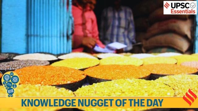 Knowledge Nugget: What are the pulses under ‘Pulse Mission’ and their geographical significance for UPSC exam?