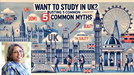 Want to study in UK? Busting 5 common myths