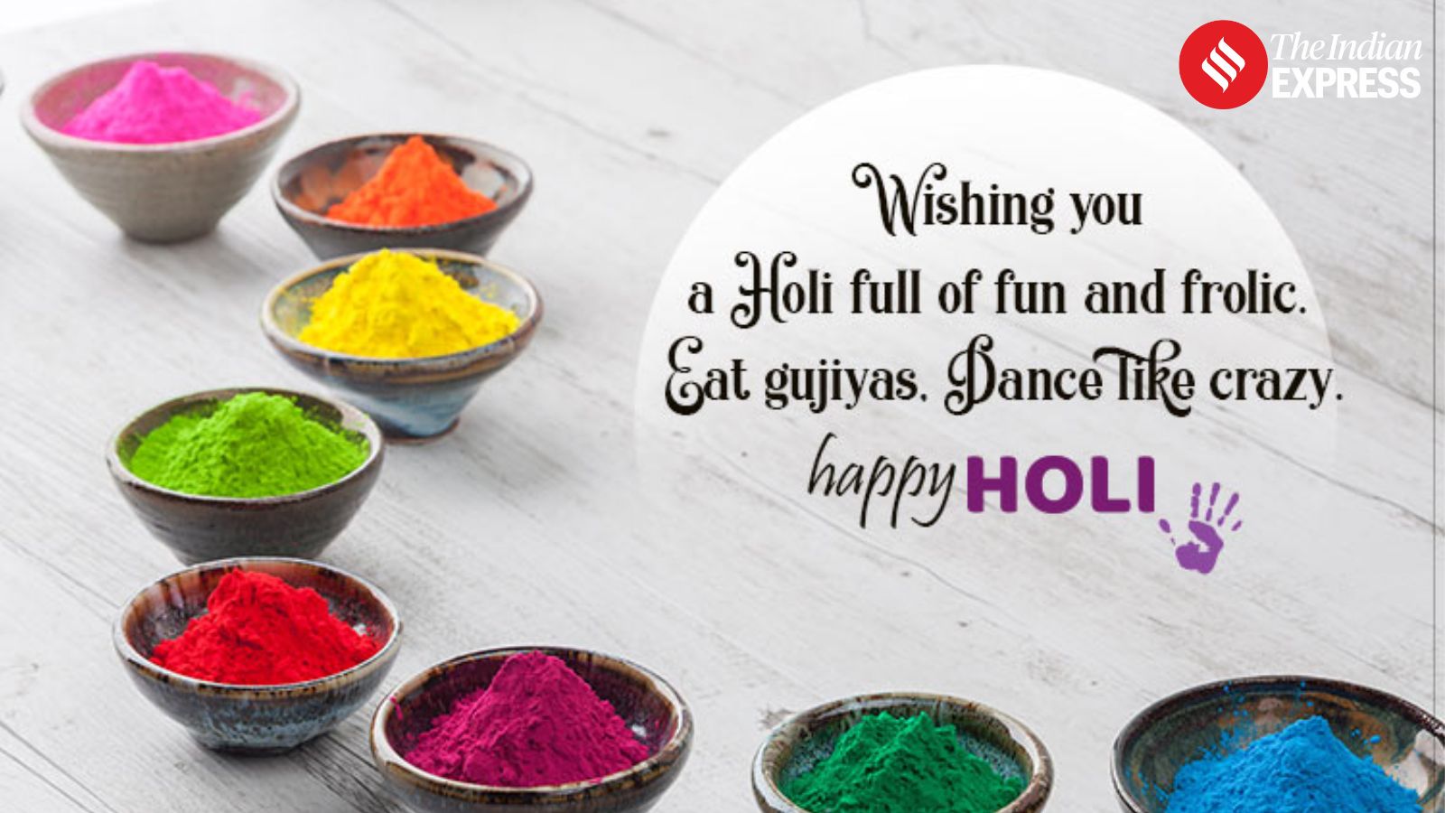 May this festival fill your life with new energy and enthusiasm. Wishing you a Holi full of fun and joy!