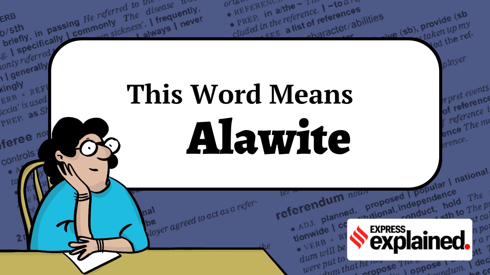 This Word Means: Alawite | Explained News - The Indian Express