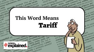 This Word Means: Tariff