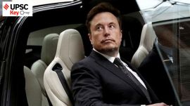 UPSC Key: Section 79 of IT Act, Oil import, and Mar-a-Lago Accord , elon musk,