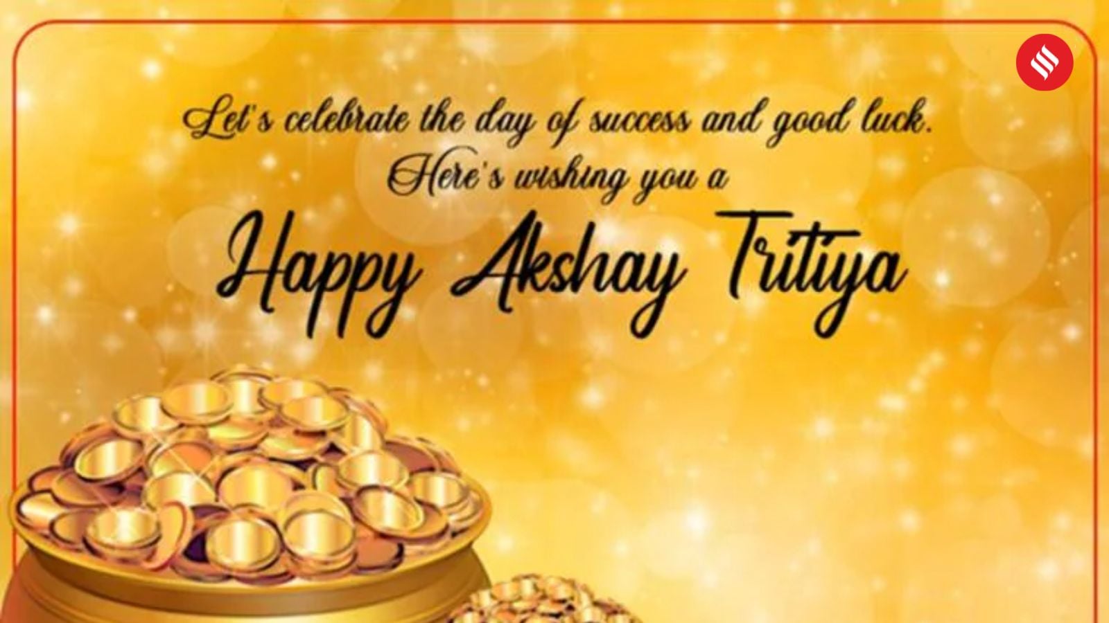 Happy Akshaya Tritiya 2025! May this auspicious day bring you endless prosperity, joy, and success in everything you do.