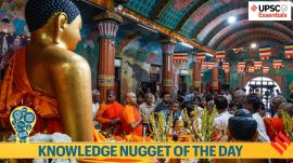 Knowledge Nugget: How is conclave on Buddhism relevant for UPSC Exam?