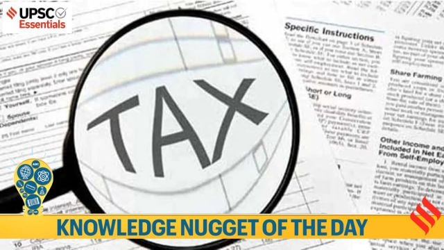 Knowledge Nugget | New income tax regime – What all you need to know for UPSC Exam?