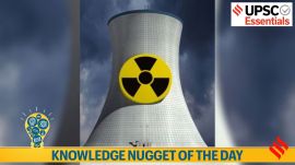 upsc, nuclear, nuclear energy, india's nuclear programme, three-stage, fast breeder reactor