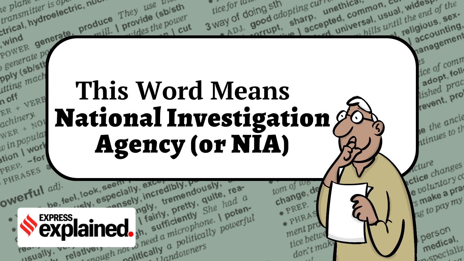This Word Means: National Investigation Agency or NIA