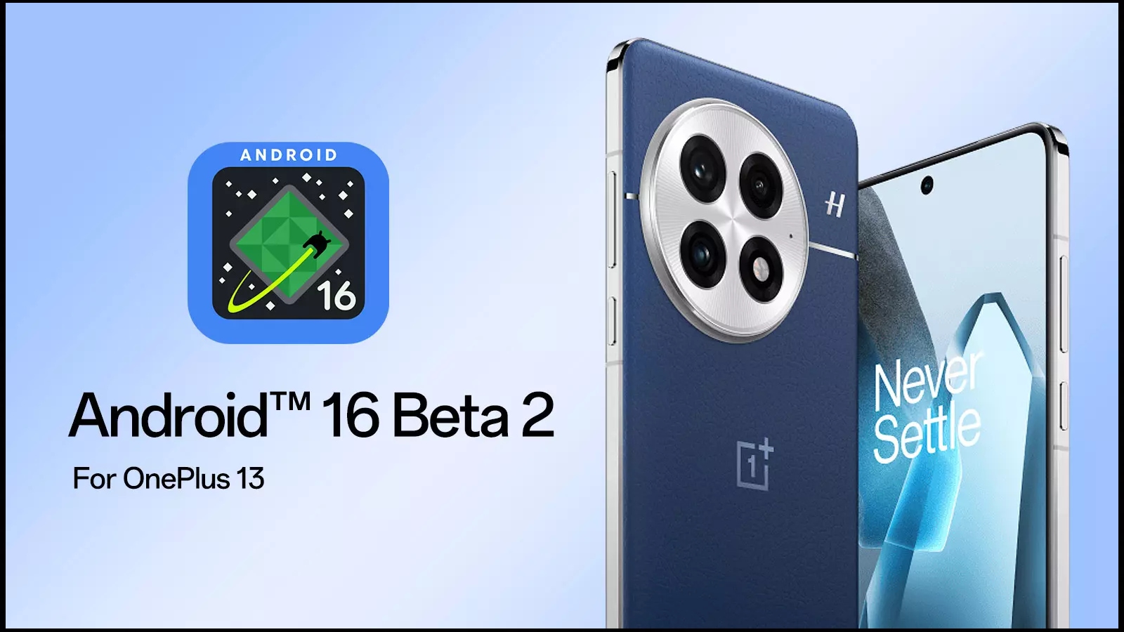 Android 16 beta update is available for OnePlus 13.