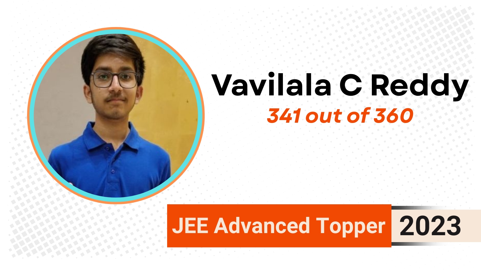 JEE Advanced Topper 2023 - Vavilala Chidvilas Reddy