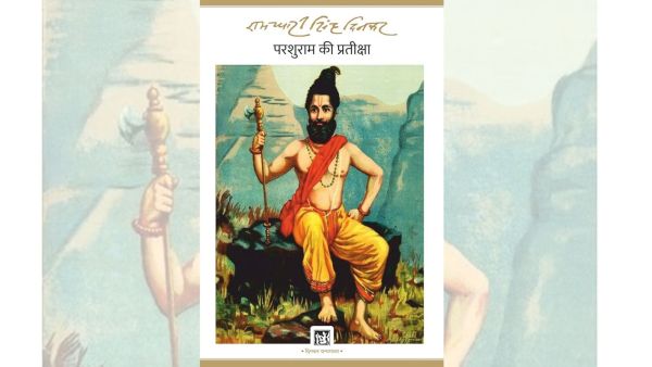 Ramdhari Singh Dinkar, Rashtrakavi, Hindi literature, Parshuram ki Pratikash