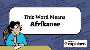 This Word Means: Afrikaner