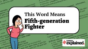 This Word Means: Fifth-generation fighter