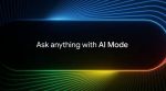 AI Mode is different from AI Overviews, already available in Google Search.