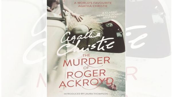 The Murder of Roger Ackroyd- Agatha Christie