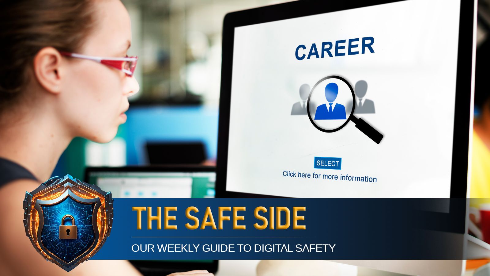 Your next job could be a click away, but so is a scam: A guide to spotting the difference