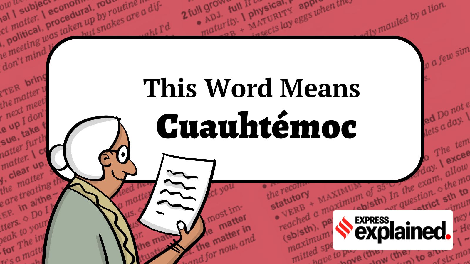 This Word Means: Cuauhtémoc