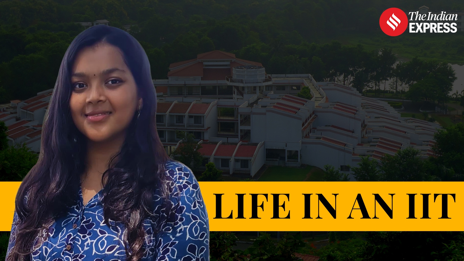 Life in an IIT | From an early interest in engineering to cracking the JEE Advanced