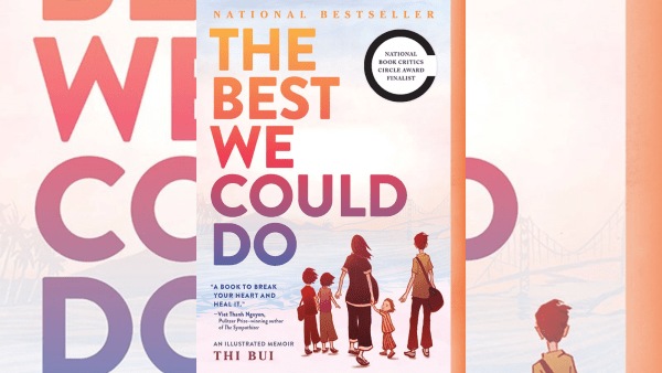 Book cover of The Best We Could Do by Thi Bui